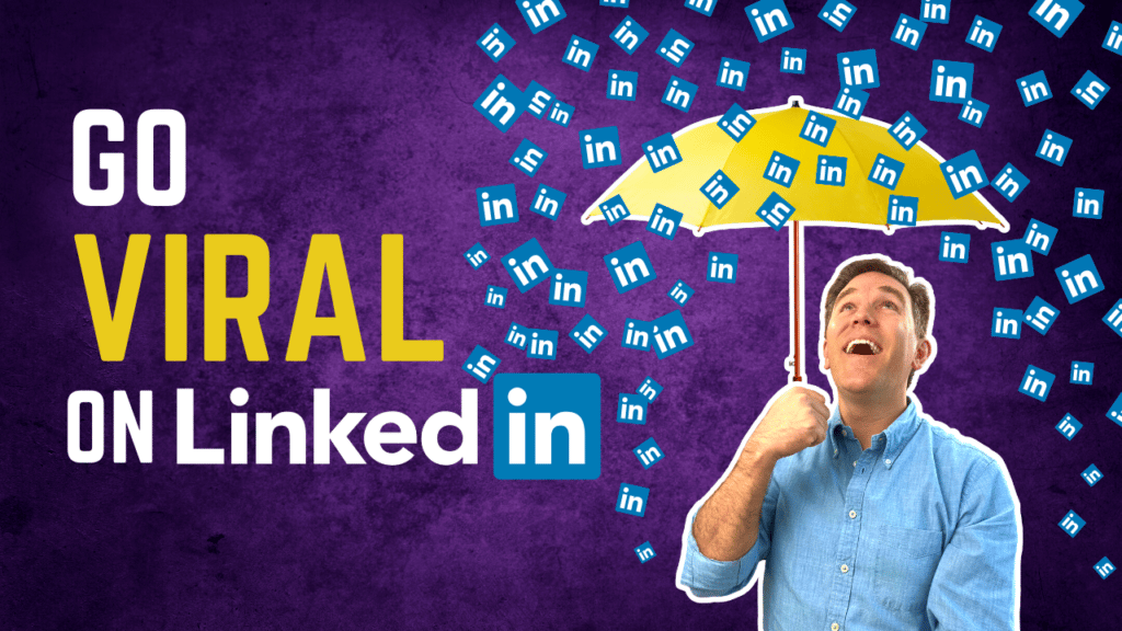 How To Write A LinkedIn Post That Goes Viral (Thumbnail)