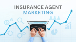 insurance agent marketing